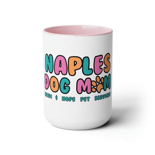 Naples Dog Mom Coffee Mug