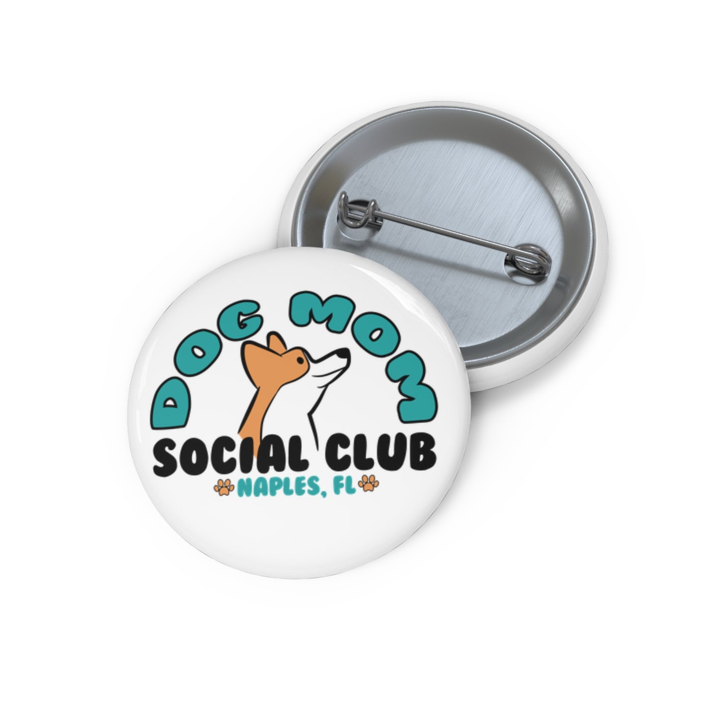 Dog Mom Club Pin Button