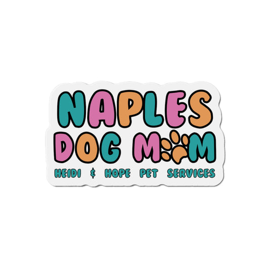 Naples Dog Mom Magnet