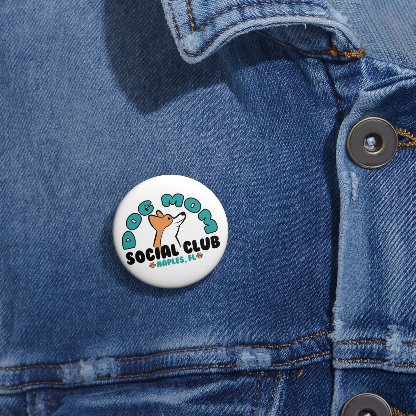 Dog Mom Club Pin Button